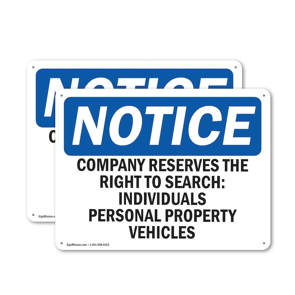 Signmission Company Reserves The Right To Search, 10 in W x Rectangle, Plastic OS-2PACK-NS-P-710-L-15357 - main